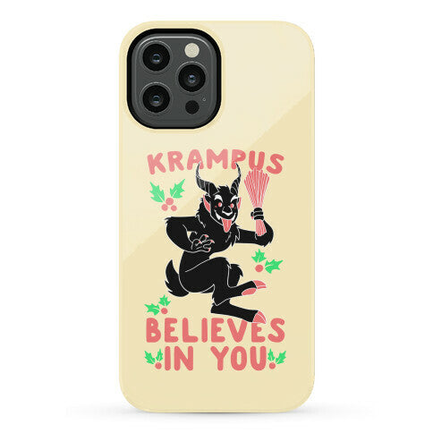 Krampus Believes in You Phone Case